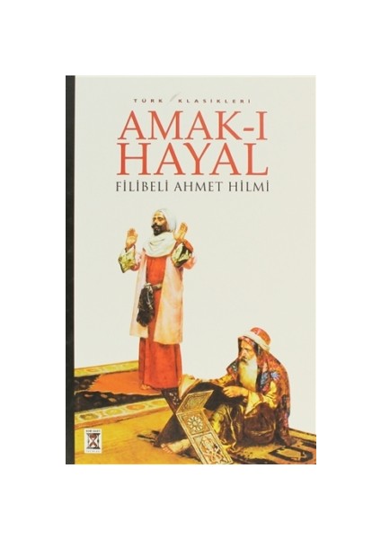 Amak-ı Hayal