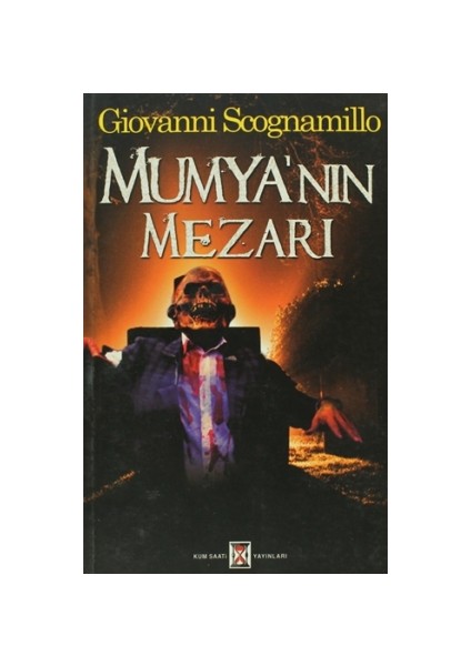 Mumya’nın Mezarı