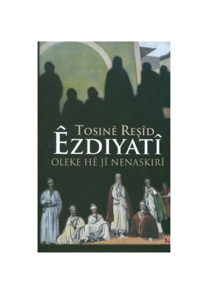 Ezdiyati Oleke He ji Nenaskiri