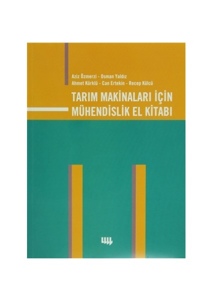 Tarım Makinaları İçin Mühendislik El Kitabı