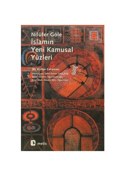 İslamın Yeni Kamusal Yüzleri