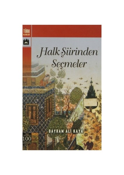 Halk Şiirinden Seçmeler