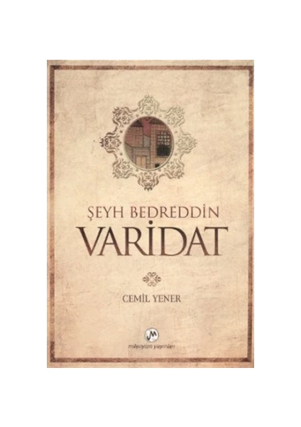 Şeyh Bedreddin - Varidat