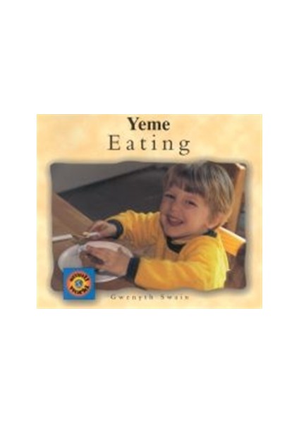 Eating / Yeme