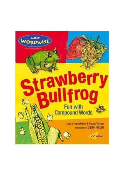 Strawberry Bullfrog: Fun with Compound Words