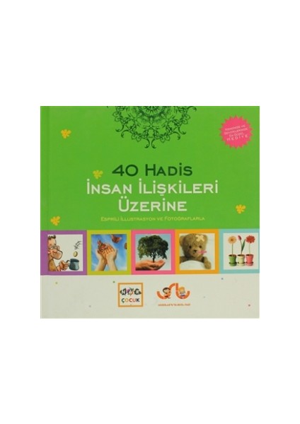 İnsan İlişkileri Üzerine 40 Hadis