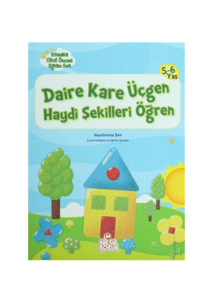 Daire Kare Üçgen Haydi Şekilleri Öğren