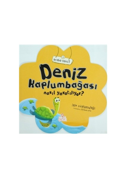 Deniz Kaplumbağası Nasıl Yaratılıyor?