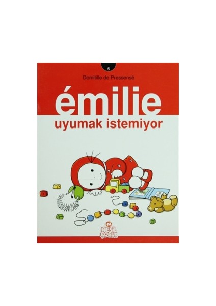 Emilie Uyumak İstemiyor