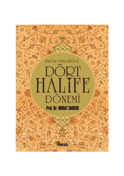 Dört Halife Dönemi