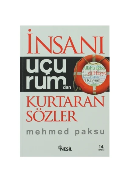 İnsanı Uçurumdan Kurtaran Sözler