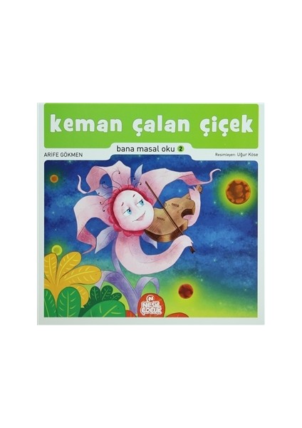 Keman Çalan Çiçek - Arife Gökmen