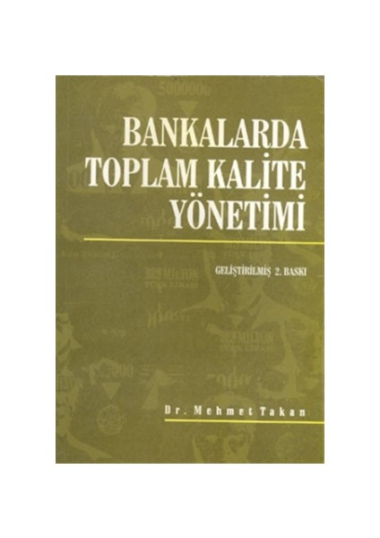 Bankalarda Toplam Kalite Yönetimi