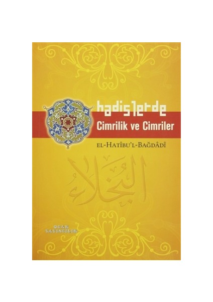 Hadislerde Cimrilik ve Cimriler