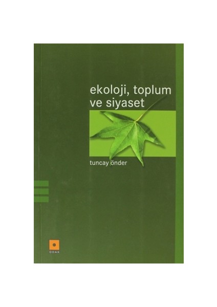 Ekoloji, Toplum ve Siyaset