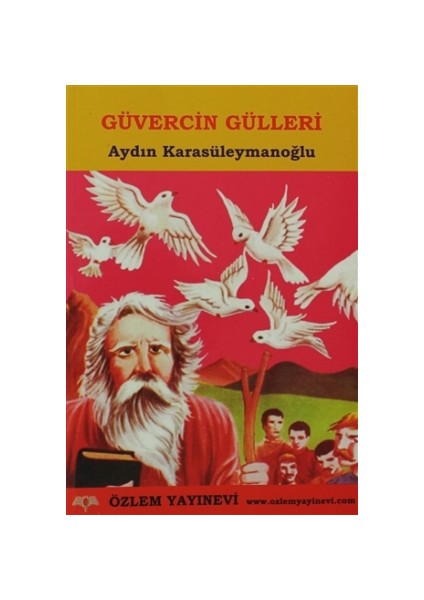 Güvercin Gülleri