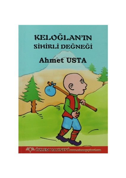 Keloğlan’ın Sihirli Değneği