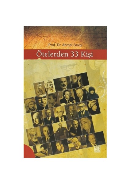 Ötelerden 33 Kişi