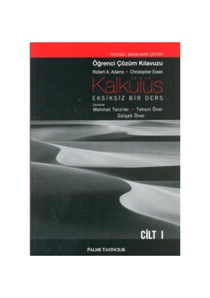 Kalkülüs Eksiksiz Bir Ders Öğrenci Çözüm Klavuzu Cilt I