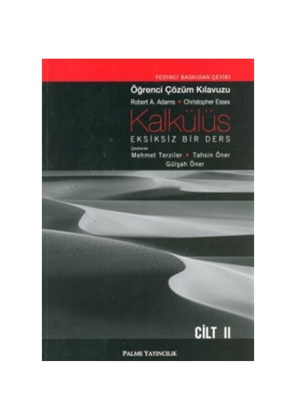 Kalkülüs Eksiksiz Bir Ders Öğrenci Çözüm Klavuzu Cilt II