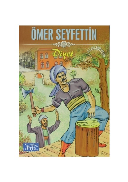 Diyet - Ömer Seyfettin