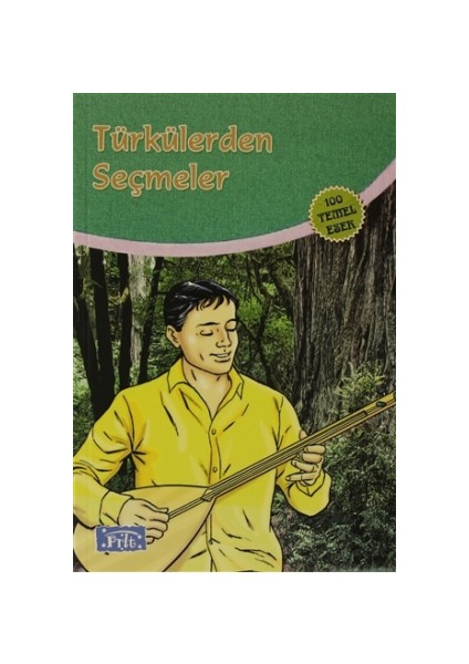 Türkülerden Seçmeler - Anonim