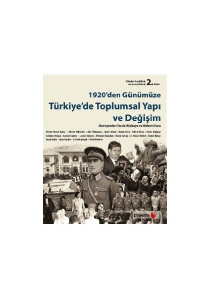 1920’den Günümüze Türkiye’de Toplumsal Yapı ve Değişim - Derleme