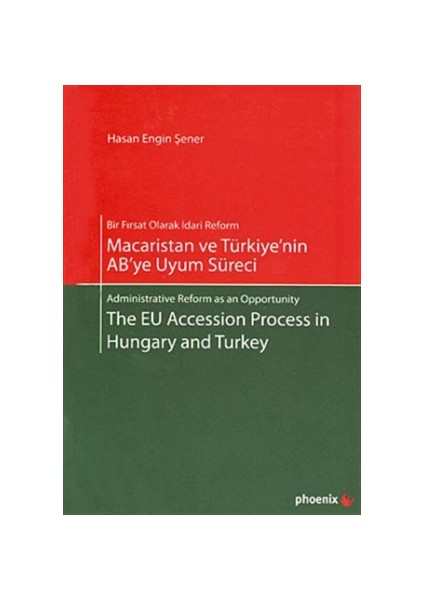 Macaristan ve Türkiye’nin AB’ye Uyum Süreci