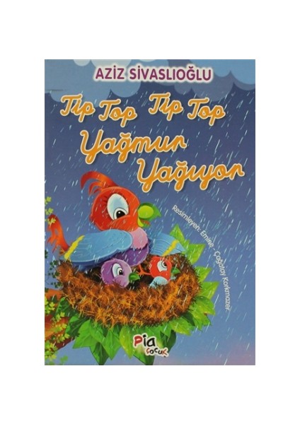 Tip Top Tip Top Yağmur Yağıyor