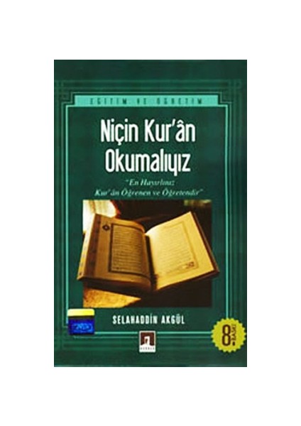 Niçin Kur’an Okumalıyız?