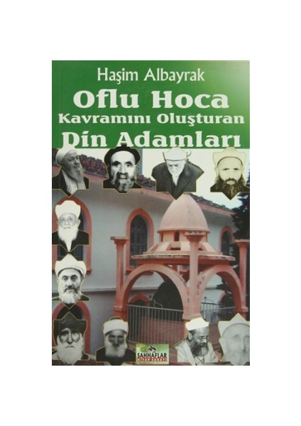 Oflu Hoca Kavramını Oluşturan Din Adamları