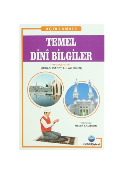 Açıklamalı Temel Dini Bilgiler