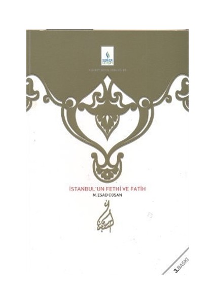 İstanbul’un Fethi ve Fatih