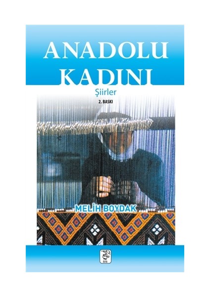 Anadolu Kadını Şiirler