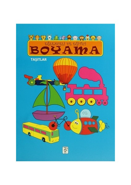 Eğlenceli ve Eğitici Boyama - Taşıtlar