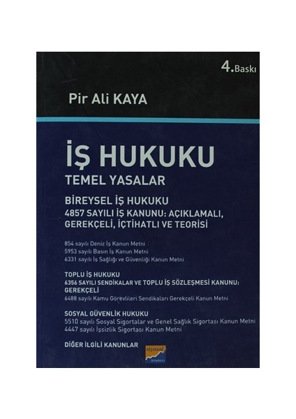 İş Hukuku - Temel Yasalar