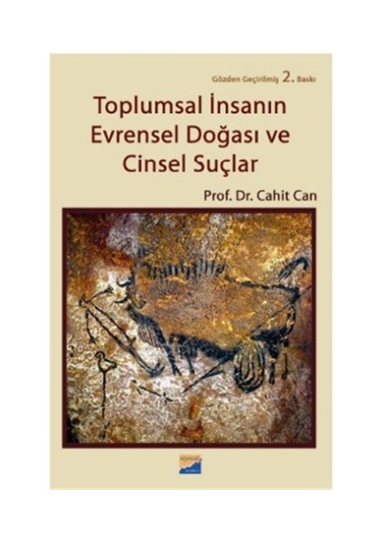 Toplumsal İnsanın Evrensel Doğası ve Cinsel Suçlar