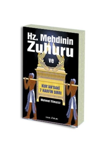 Hz. Mehdinin Zuhuru ve Kur’an’daki 7 Harfin Sırrı