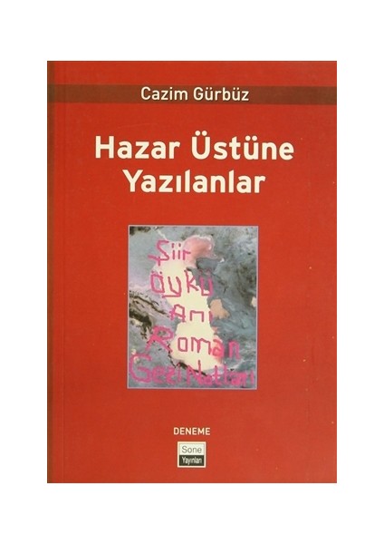 Hazar Üstüne Yazılanlar