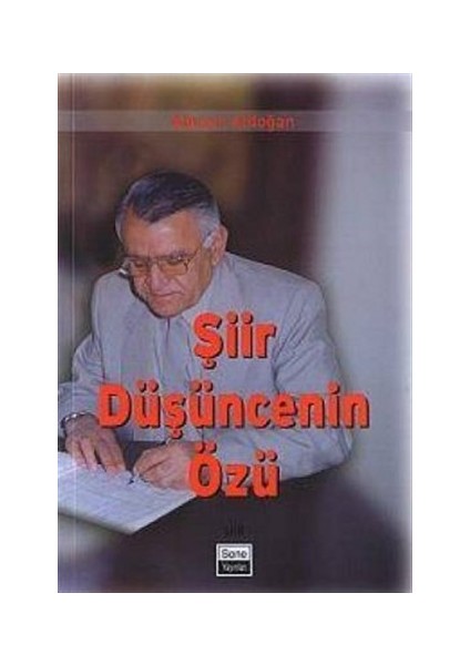 Şiir Düşüncenin Özü