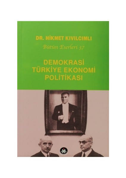 Demokrasi - Türkiye Ekonomi Politikası