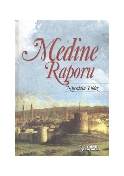 Medine Raporu