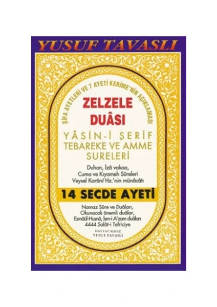 Zezele Duası - Yasin-i Şerif Tebareke ve Amme Sureleri (Dergi Boy) (D32) - Yusuf Tavaslı