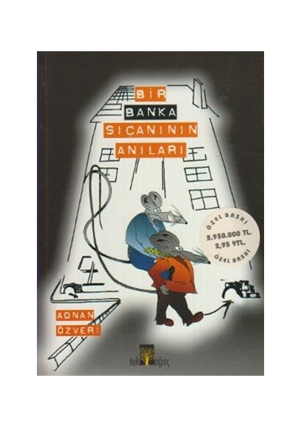 Bir Banka Sıçanının Anıları