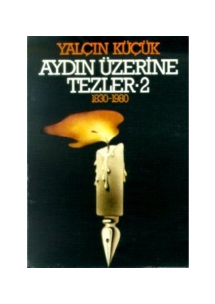 Aydın Üzerine Tezler 1830-1980 2. Kitap