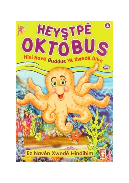 Ahtapot Oktobus Allahın Kuddüs İsmini Öğreniyor (Kürtçe) - Nurşen Şirin
