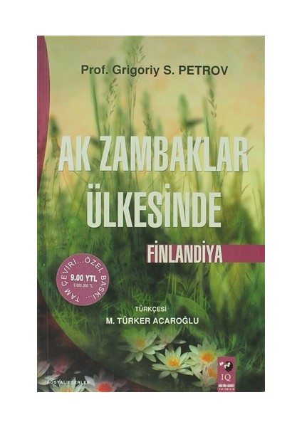Ak Zambaklar Ülkesinde Finlandiya
