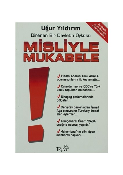 Misliyle Mukabele Direnen Bir Devletin Öyküsü