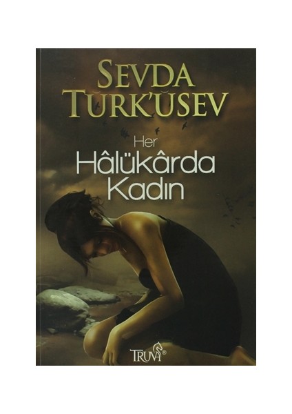 Her Halükarda Kadın