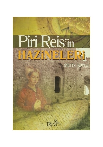 Piri Reis’in Hazineleri